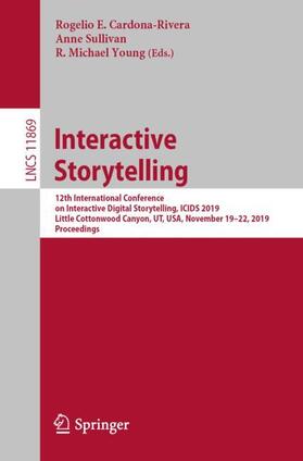 Cardona-Rivera / Young / Sullivan |  Interactive Storytelling | Buch |  Sack Fachmedien