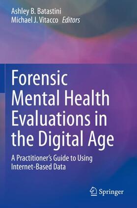 Vitacco / Batastini |  Forensic Mental Health Evaluations in the Digital Age | Buch |  Sack Fachmedien