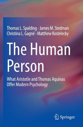 Spalding / Kostelecky / Stedman |  The Human Person | Buch |  Sack Fachmedien