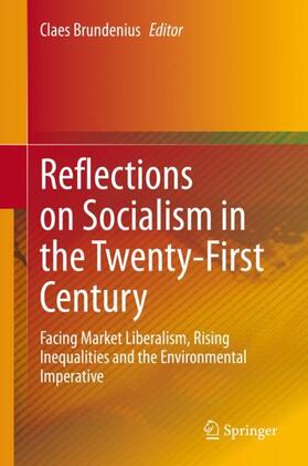 Brundenius |  Reflections on Socialism in the Twenty-First Century | Buch |  Sack Fachmedien