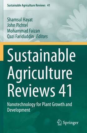 Hayat / Fariduddin / Pichtel |  Sustainable Agriculture Reviews 41 | Buch |  Sack Fachmedien