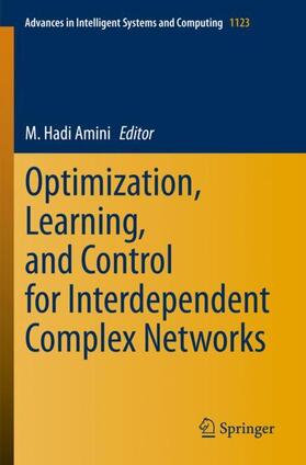 Amini |  Optimization, Learning, and Control for Interdependent Complex Networks | Buch |  Sack Fachmedien