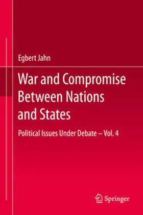 Jahn |  War and Compromise Between Nations and States | eBook | Sack Fachmedien