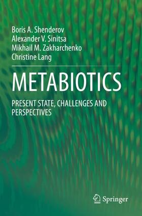 Shenderov / Lang / Sinitsa |  METABIOTICS | Buch |  Sack Fachmedien
