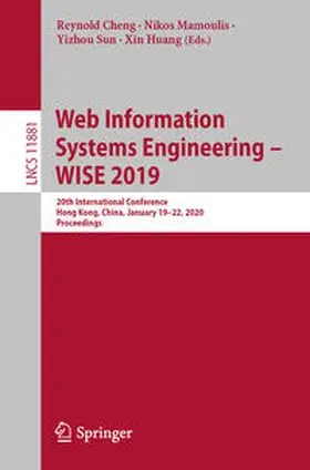 Cheng / Mamoulis / Sun |  Web Information Systems Engineering – WISE 2019 | eBook | Sack Fachmedien