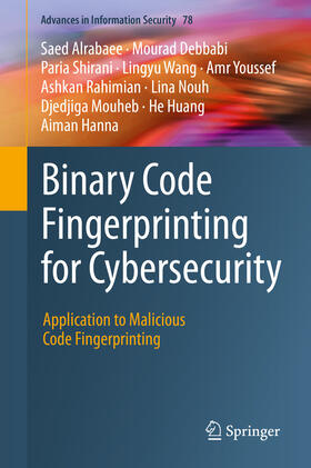 Alrabaee / Debbabi / Shirani |  Binary Code Fingerprinting for Cybersecurity | eBook | Sack Fachmedien
