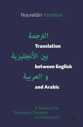 Abdelaal |  Translation between English and Arabic | Buch |  Sack Fachmedien