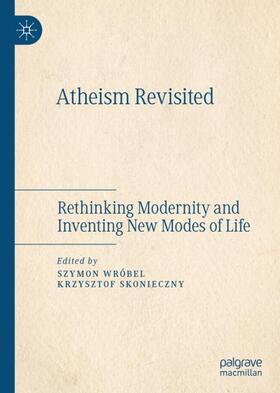 Skonieczny / Wróbel |  Atheism Revisited | Buch |  Sack Fachmedien