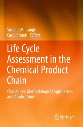 Brondi / Maranghi |  Life Cycle Assessment in the Chemical Product Chain | Buch |  Sack Fachmedien