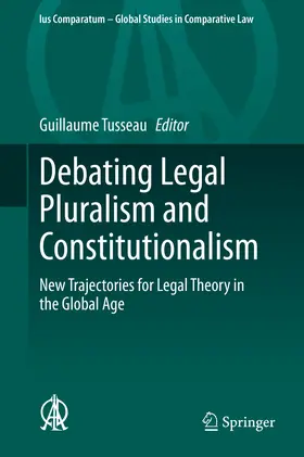 Tusseau | Debating Legal Pluralism and Constitutionalism | E-Book | sack.de