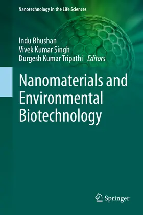 Bhushan / Singh / Tripathi |  Nanomaterials and Environmental Biotechnology | eBook | Sack Fachmedien