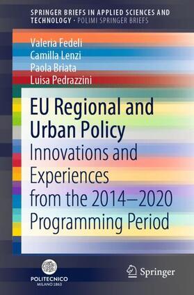 Fedeli / Pedrazzini / Lenzi |  EU Regional and Urban Policy | Buch |  Sack Fachmedien