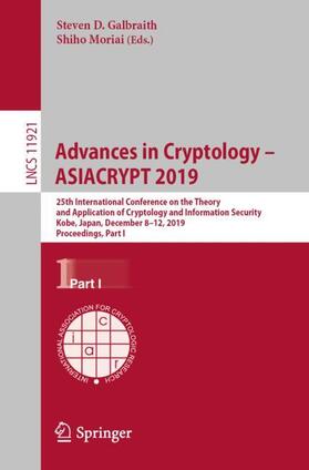 Moriai / Galbraith |  Advances in Cryptology ¿ ASIACRYPT 2019 | Buch |  Sack Fachmedien