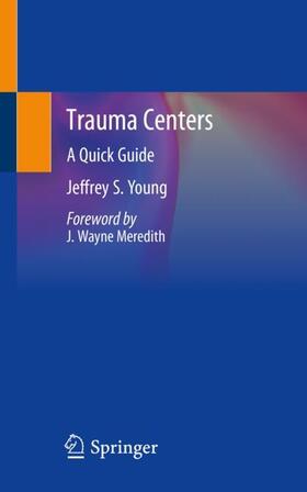 Young |  Trauma Centers | Buch |  Sack Fachmedien