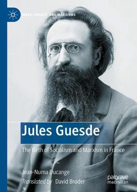 Ducange |  Jules Guesde | Buch |  Sack Fachmedien