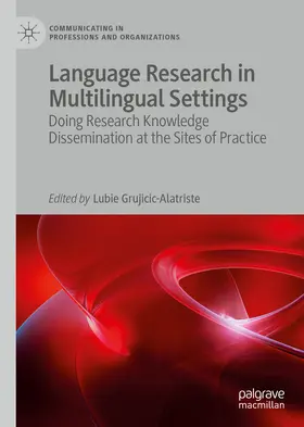 Grujicic-Alatriste |  Language Research in Multilingual Settings | eBook | Sack Fachmedien