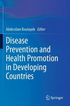 Boutayeb |  Disease Prevention and Health Promotion in Developing Countries | Buch |  Sack Fachmedien