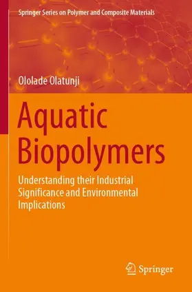 Olatunji |  Aquatic Biopolymers | Buch |  Sack Fachmedien