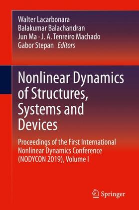 Lacarbonara / Balachandran / Stepan |  Nonlinear Dynamics of Structures, Systems and Devices | Buch |  Sack Fachmedien