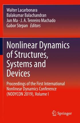 Lacarbonara / Balachandran / Stepan |  Nonlinear Dynamics of Structures, Systems and Devices | Buch |  Sack Fachmedien