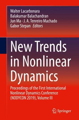 Lacarbonara / Balachandran / Stepan |  New Trends in Nonlinear Dynamics | Buch |  Sack Fachmedien