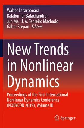 Lacarbonara / Balachandran / Stepan |  New Trends in Nonlinear Dynamics | Buch |  Sack Fachmedien