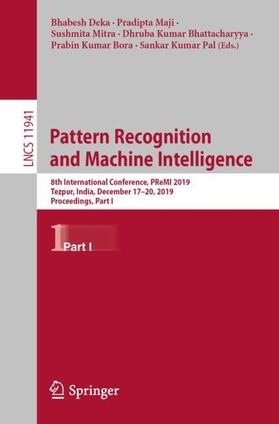 Deka / Maji / Pal |  Pattern Recognition and Machine Intelligence | Buch |  Sack Fachmedien