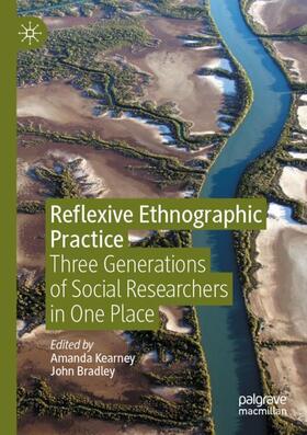 Bradley / Kearney |  Reflexive Ethnographic Practice | Buch |  Sack Fachmedien