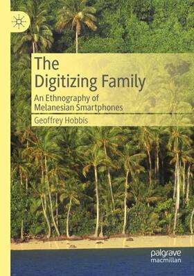 Hobbis |  The Digitizing Family | Buch |  Sack Fachmedien