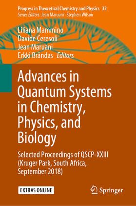 Mammino / Ceresoli / Maruani |  Advances in Quantum Systems in Chemistry, Physics, and Biology | eBook | Sack Fachmedien