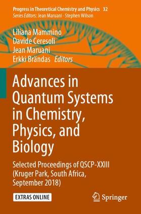 Mammino / Brändas / Ceresoli |  Advances in Quantum Systems in Chemistry, Physics, and Biology | Buch |  Sack Fachmedien