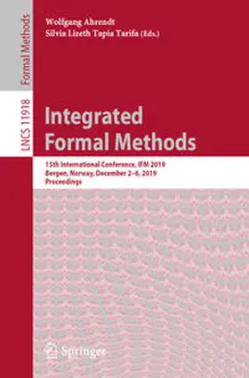 Ahrendt / Tapia Tarifa | Integrated Formal Methods | E-Book | sack.de