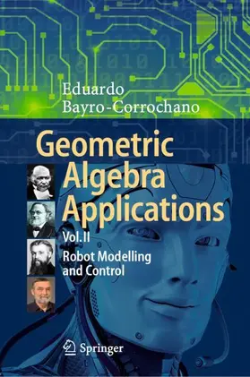 Bayro-Corrochano |  Geometric Algebra Applications Vol. II | Buch |  Sack Fachmedien