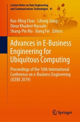 Chao / Jiang / Fei |  Advances in E-Business Engineering for Ubiquitous Computing | Buch |  Sack Fachmedien