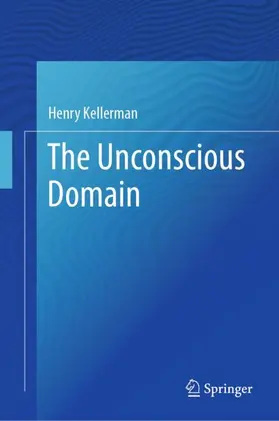 Kellerman |  The Unconscious Domain | Buch |  Sack Fachmedien