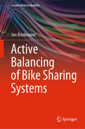 Brinkmann |  Active Balancing of Bike Sharing Systems | eBook | Sack Fachmedien