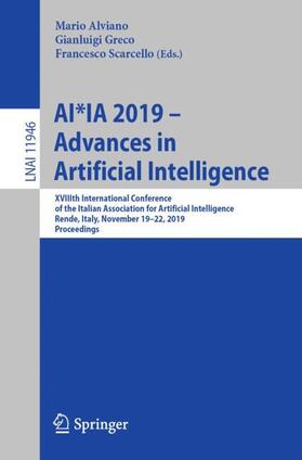 Alviano / Scarcello / Greco |  AI*IA 2019 ¿ Advances in Artificial Intelligence | Buch |  Sack Fachmedien