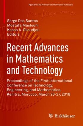Dos Santos / Okoudjou / Maslouhi |  Recent Advances in Mathematics and Technology | Buch |  Sack Fachmedien