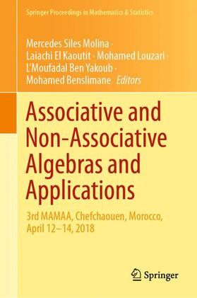 Siles Molina / El Kaoutit / Benslimane |  Associative and Non-Associative Algebras and Applications | Buch |  Sack Fachmedien