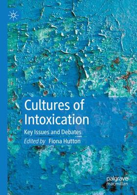 Hutton |  Cultures of Intoxication | Buch |  Sack Fachmedien
