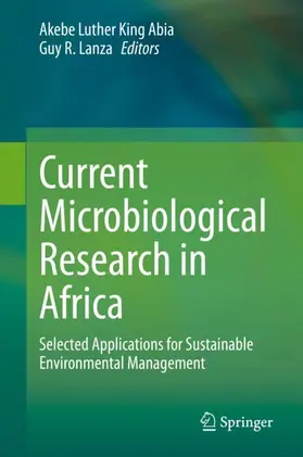 Lanza / Abia |  Current Microbiological Research in Africa | Buch |  Sack Fachmedien