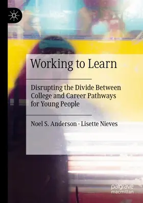 Nieves / Anderson |  Working to Learn | Buch |  Sack Fachmedien