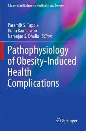 Tappia / Dhalla / Ramjiawan |  Pathophysiology of Obesity-Induced Health Complications | Buch |  Sack Fachmedien