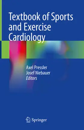 Pressler / Niebauer |  Textbook of Sports and Exercise Cardiology | eBook | Sack Fachmedien