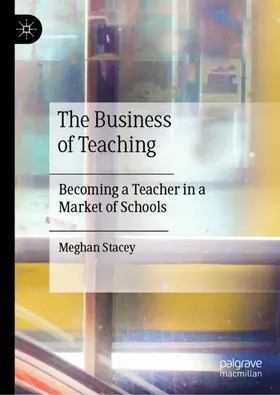 Stacey |  The Business of Teaching | Buch |  Sack Fachmedien