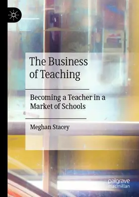 Stacey |  The Business of Teaching | Buch |  Sack Fachmedien