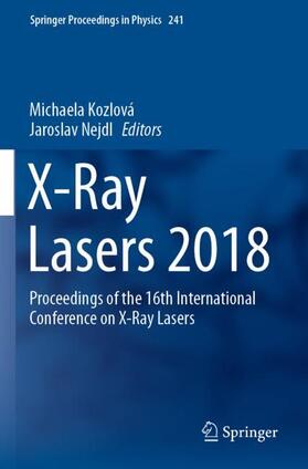 Nejdl / Kozlová |  X-Ray Lasers 2018 | Buch |  Sack Fachmedien