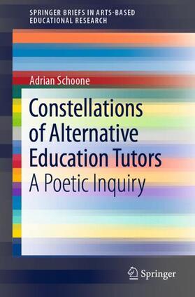 Schoone |  Constellations of Alternative Education Tutors | Buch |  Sack Fachmedien
