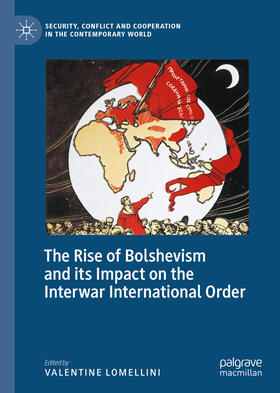 Lomellini |  The Rise of Bolshevism and its Impact on the Interwar International Order | eBook | Sack Fachmedien