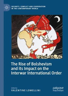 Lomellini |  The Rise of Bolshevism and its Impact on the Interwar International Order | Buch |  Sack Fachmedien